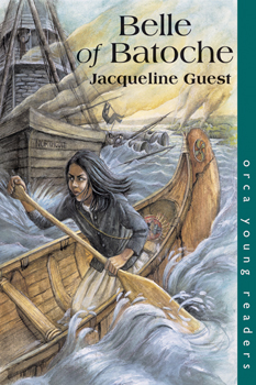 Belle of Batoche - Young Adult Novel by Jacqueline Guest